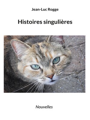 cover image of Histoires singulières